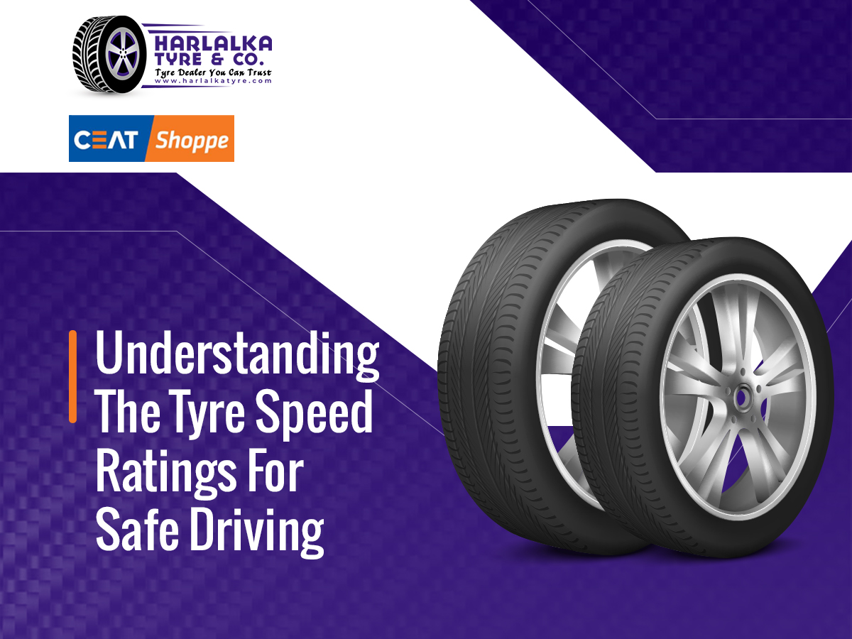 Understanding the Tyre Speed Ratings for Safe Driving